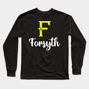 I'm A Forsyth ,Forsyth Surname, Forsyth Second Name Long Sleeve T-Shirt